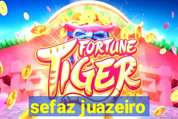 sefaz juazeiro